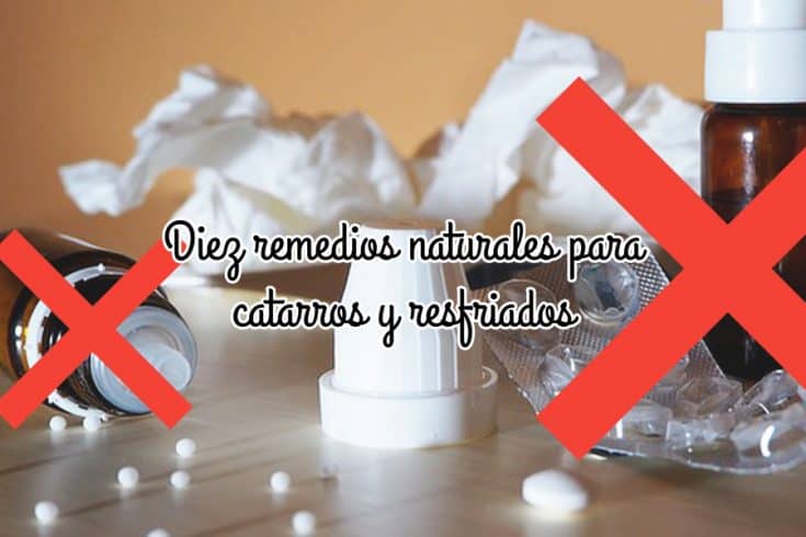 Diez remedios naturales para catarros y resfriados